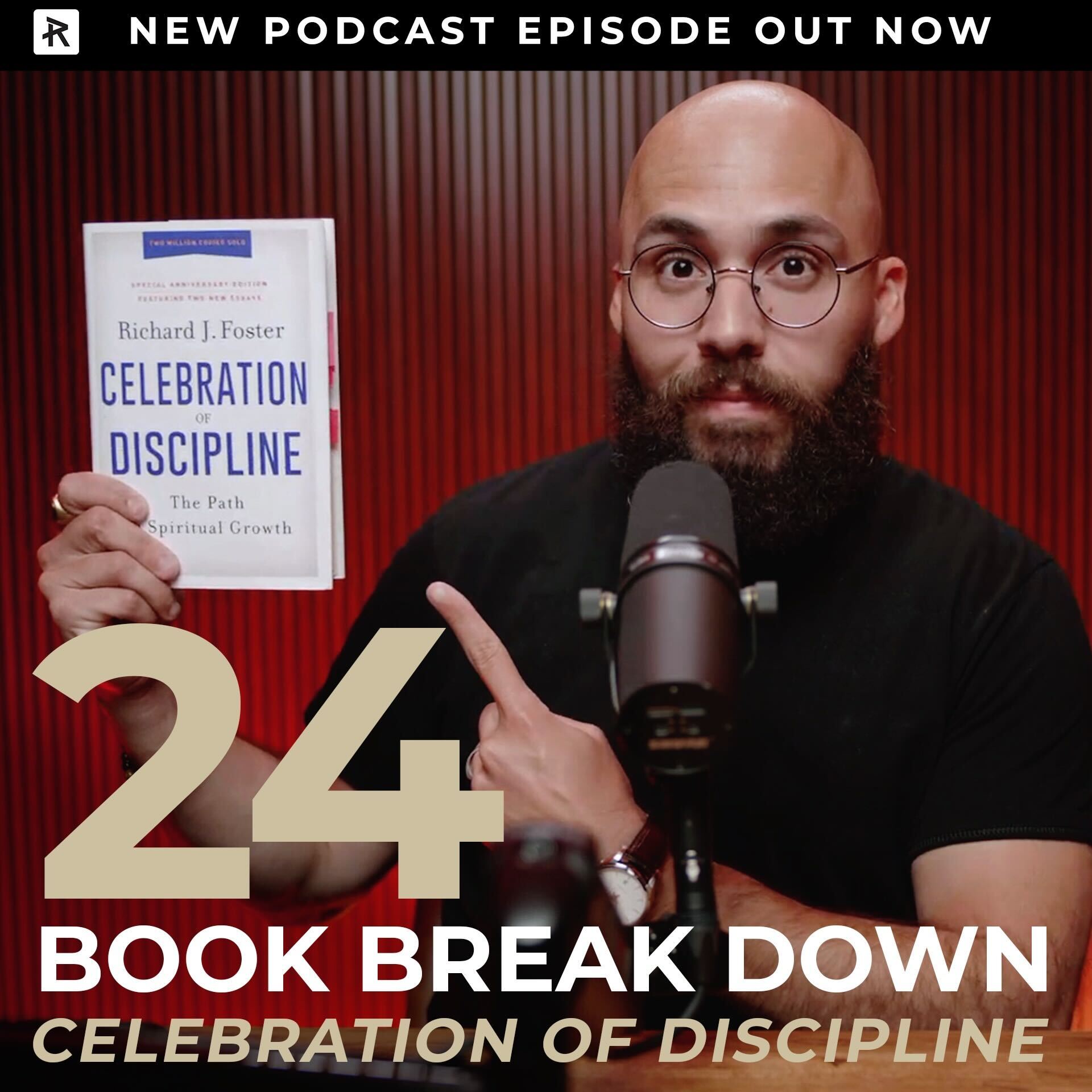 BOOK BREAKDOWN: CELEBRATION OF DISCIPLINE – REMNANT
